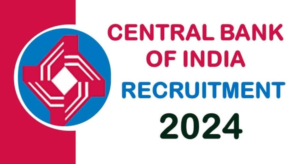 Central Bank of India Vacancy 2024